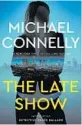  ??  ?? ‘The Late Show’ By Michael Connelly Little, Brown, 400 pages, $28