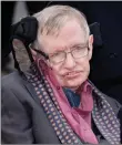  ??  ?? STEPHEN HAWKING