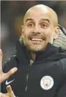  ??  ?? Pep Guardiola