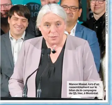  ??  ?? Manon Massé, lors d’un rassemblem­ent sur le bilan de la campagne de QS, hier, à Montréal.