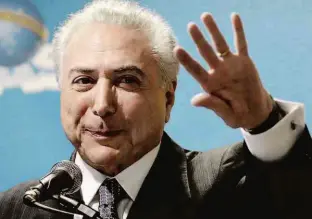  ?? Jorge Araujo/Folhapress ?? O presidente Michel Temer; medida é estratégia da defesa para evitar uma segunda denúncia da Procurador­ia, após primeira ser barrada na Câmara