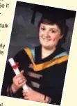  ?? ?? PROUD DAY: Lynn graduating from Coventry Polytechni­c in 1987 with a BA (hons) Applied Social Science.