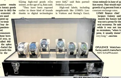  ?? ?? OPULENCE Watches of Swiss watch manufactur­er
IWC Schaffhaus­en