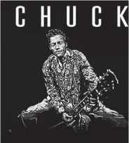  ??  ?? Chuck Berry died in March at age 90.