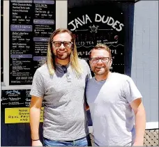  ?? Lynn Atkins/The Weekly Vista ?? Dustin Breazeale and Justin Reed are the owners of Java Dudes. It’s now a food truck on the west side of U.S. Highway 71 but will soon expand into the Artist Retreat Center so customers can sit down and enjoy their beverages. Java Dudes has a full menu...