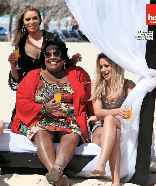  ??  ?? L-R: Amy Hart, Amy Childs, Alison Hammond and Liv Bentley