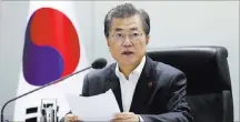  ?? Yonhap ?? The Associated Press South Korean President Moon Jae-in presides over a meeting of the National Security Council on Wednesday.