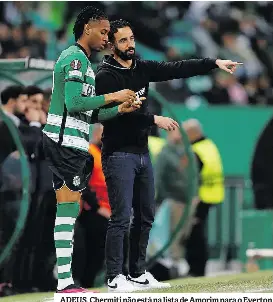  ?? ?? ADEUS. Chermiti não está na lista de Amorim para o Everton