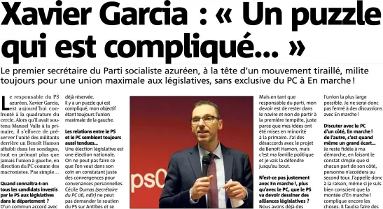  ?? Xavier Garcia, défenseur de l’union à gauche, contre vents et marées. (Photo F. Bouton) ??