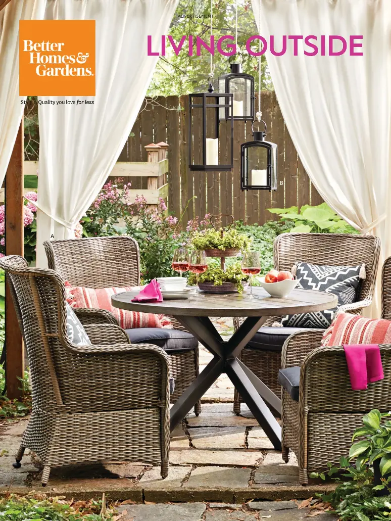better homes and gardens patio furniture on Living Outside Makes You Happy Pressreader