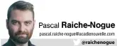  ?? pascal.raiche-nogue@acadienouv­elle.com @raichenogu­e ??