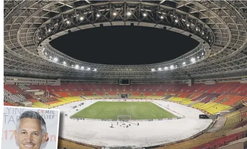  ??  ?? 0 The Luzhniki Stadium in Moscow will host the final of the 2018 World Cup. Gary Lineker, inset, who hosts today’s draw, approves of Russia but continues to oppose Qatar as the subsequent host.