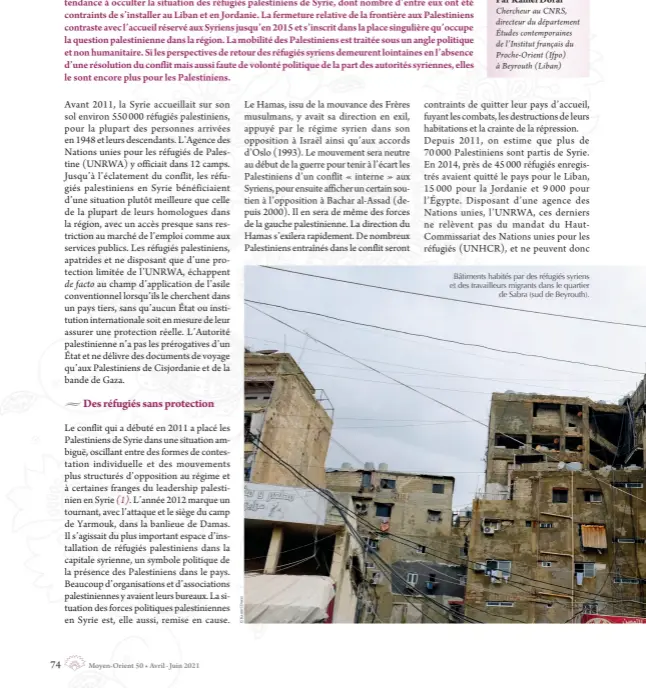  ??  ?? Bâtiments habités par des réfugiés syriens et des travailleu­rs migrants dans le quartier de Sabra (sud de Beyrouth).