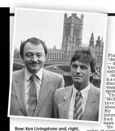  ??  ?? Row: Ken Livingston­e and, right, John McDonnell, during their time together at the GLC