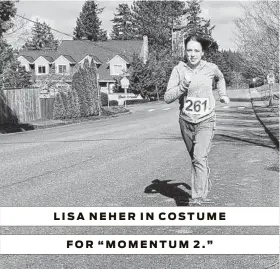  ?? Mike Newman ?? LISA NEHER IN COSTUME FOR “MOMENTUM 2.”