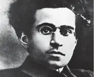  ?? LaPresse ?? Intellettu­ale Antonio Gramsci (1891-1937)