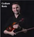  ??  ?? Graham Rorie