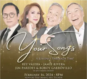  ?? ?? OPM stalwarts to headline ‘Your Songs: A Journey Through Time’ concert.