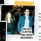  ??  ?? CHELSEA CLINTON AND MARX MEZVINSKY