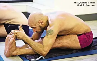  ??  ?? At 50, Goldie is more
flexible than ever