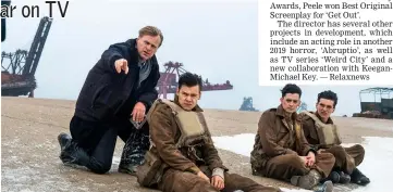  ??  ?? Nolan on the set of ‘Dunkirk'.