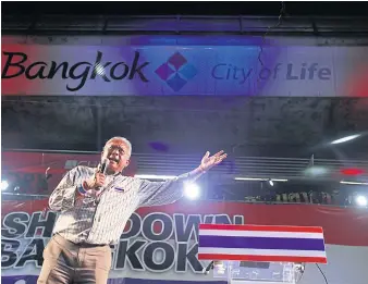  ??  ?? OUTSPOKEN AND DIVISIVE: Suthep Thaugsuban led the protests to shut down Bangkok.