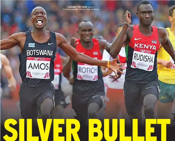  ??  ?? LEADING THE PACK: Amos’ Commonweal­th victory over Rudisha