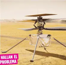  ?? Archivo ?? HALLAN EL PROBLEMA
Hubo una falla durante una prueba de giro de alta velocidad de los rotores de la pequeña aeronave.