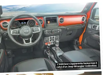  ??  ?? L’intérieur s’apparente beaucoupà celuid’un Jeep Wrangler Unlimited.