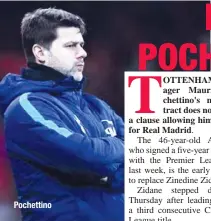  ??  ?? Pochettino