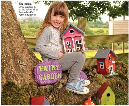  ??  ?? BELIEVER: Emily Savage, 5, on the ‘fairy trail’ at Kennedy’s Pet Farm in Killarney