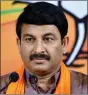  ??  ?? Manoj Tiwari