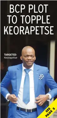  ??  ?? TARGETED: Keorapetse