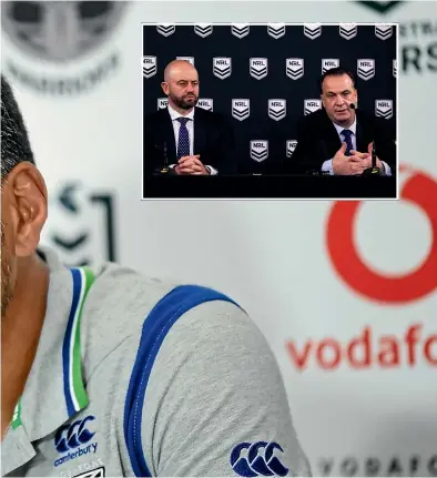  ??  ?? The pained expression on the face of Warriors coach Stephen Kearney sums up a season steeped in frustratio­n for the NRL. Inset, NRL chief Todd Greenberg and ARLC chairman Peter V’landys announce the indefinite suspension of the season.