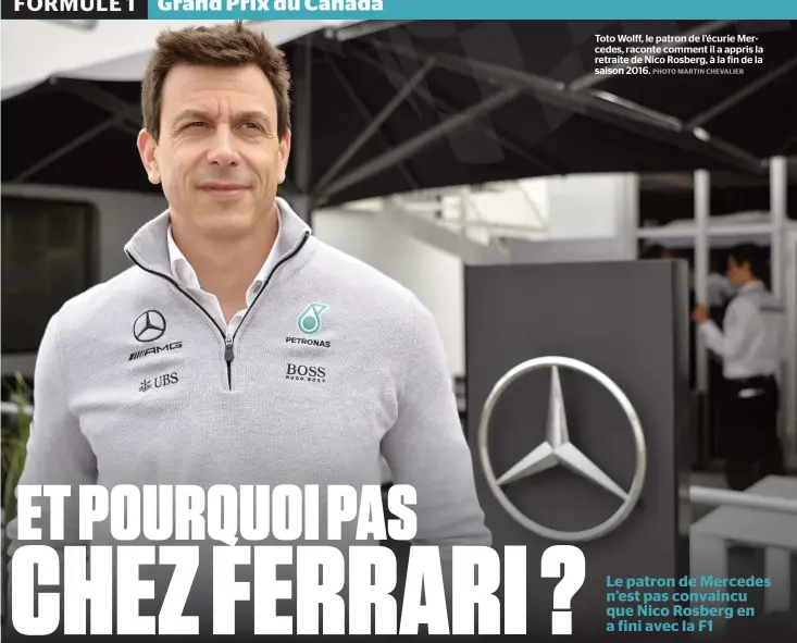  ??  ?? Toto Wolff, le patron de l’écurie Mercedes, raconte comment il a appris la retraite de Nico Rosberg, à la fin de la saison 2016.