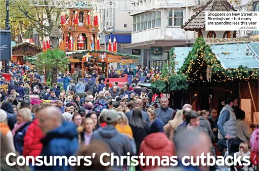  ?? JACOB KING ?? Shoppers on New Street in Birmingham – but many are spending less this year