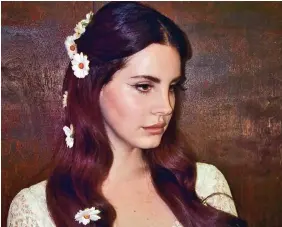  ??  ?? Lana Del Ray.