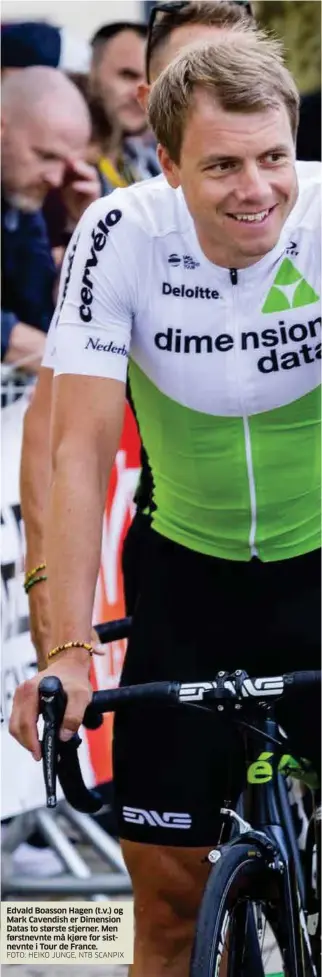  ?? FOTO: HEIKO JUNGE, NTB SCANPIX ?? Edvald Boasson Hagen (t.v.) og Mark Cavendish er Dimension Datas to største stjerner. Men førstnevnt­e må kjøre for sistnevnte i Tour de France.