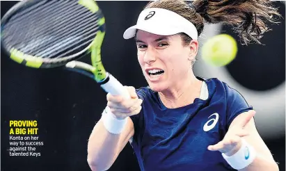  ??  ?? PROVING A BIG HIT Konta on her way to success against the talented Keys