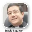  ??  ?? Isacio Siguero