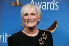  ?? PHOTO BY CHRIS PIZZELLO/ INVISION/AP ?? In this Feb. 11 photo, actress Glenn Close poses at the 2018 Writers Guild Awards in Beverly Hills. The Emmy- and Tony-award-winning actress is in Ann Arbor, Mich., for a gathering designed to bring awareness to efforts aimed at reducing the stigma...