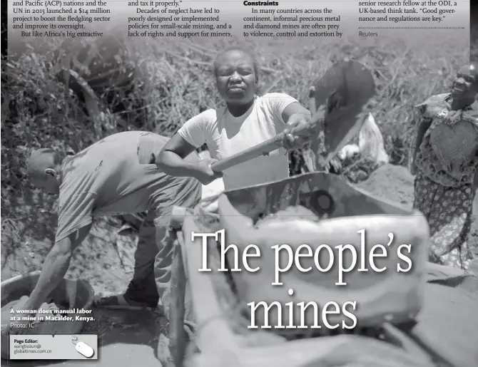 ?? Photo: IC ?? A woman does manual labor at a mine in Macalder, Kenya.