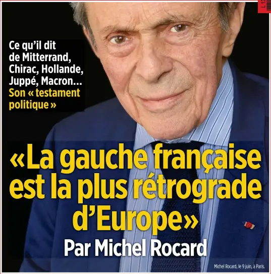  ??  ?? Michel Rocard, le 9 juin, à Paris.