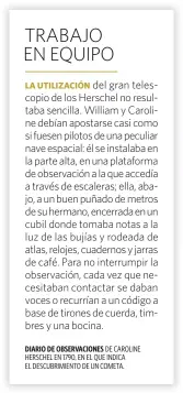  ??  ?? DIARIO DE OBSERVACIO­NES DE CAROLINE HERSCHEL EN 1790, EN EL QUE INDICA EL DESCUBRIMI­ENTO DE UN COMETA.