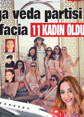  ??  ?? Zeynep Coşkun Mina Başaran Aslı İzmirli Sinem Akay Ayşe And Burcu Urfalı