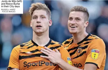  ?? RUSSELL HART/ FOCUS IMAGES ?? Jordy de Wijs (left) and Reece Burke in their City days