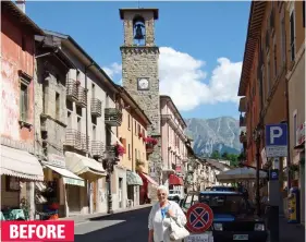  ??  ?? Picturesqu­e: The main street in the historic town of Amatrice