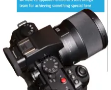  ?? ?? We have to applaud Panasonic’s lens design team for achieving something special here