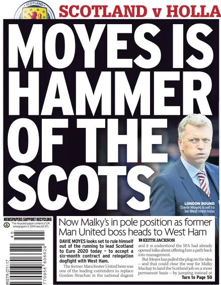  ??  ?? LONDON BOUND Davie Moyes is set to be West Ham boss