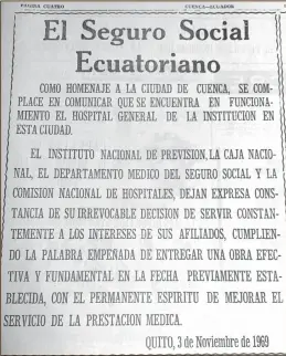  ?? AWM ?? El 3 de noviembre de 1969 el IESS anunciaba en El Mercurio que empezaba a funcionar su nuevo edificio. /